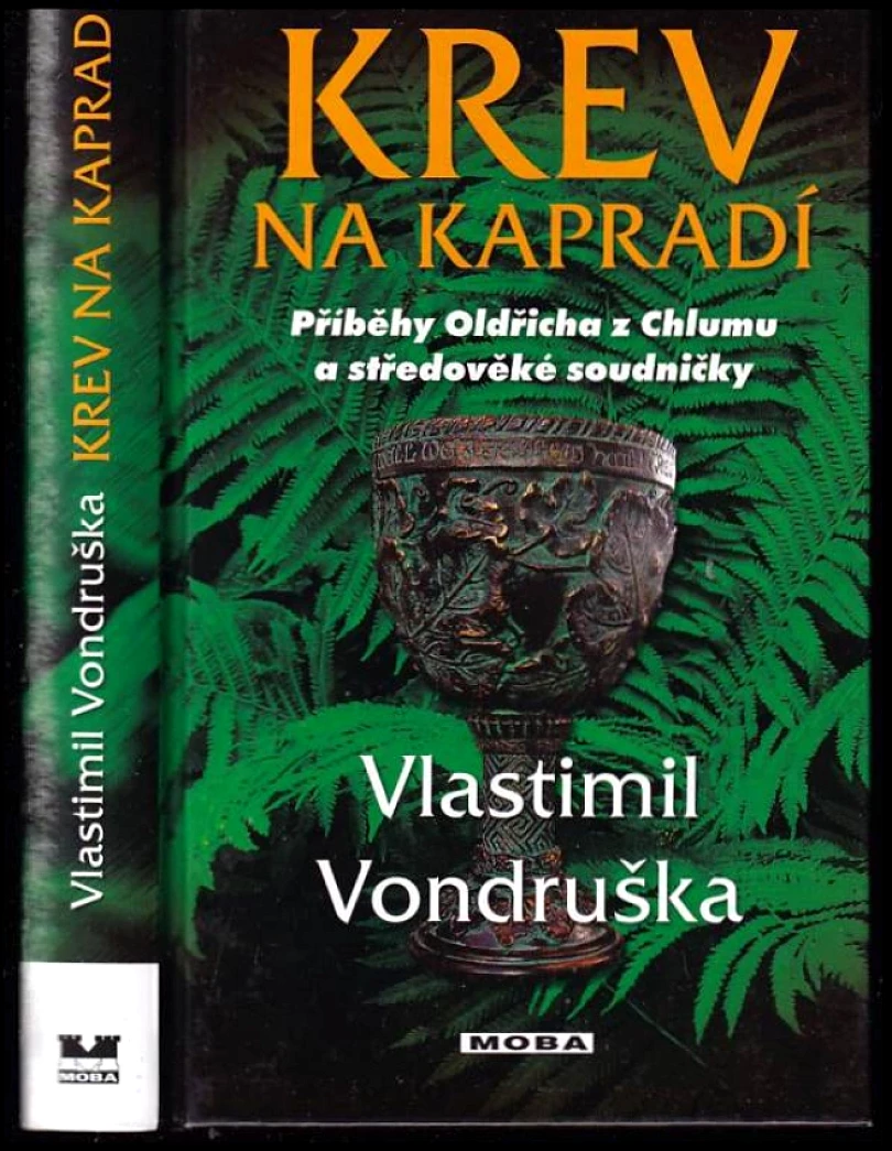 Levně Krev na kapradí (Vlastimil Vondruška, 2013)