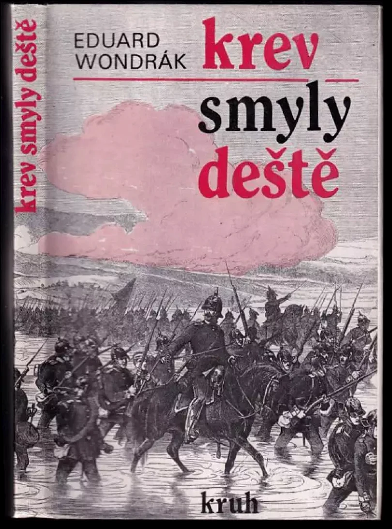 Levně Krev smyly deště (Eduard Wondrák, 1989)