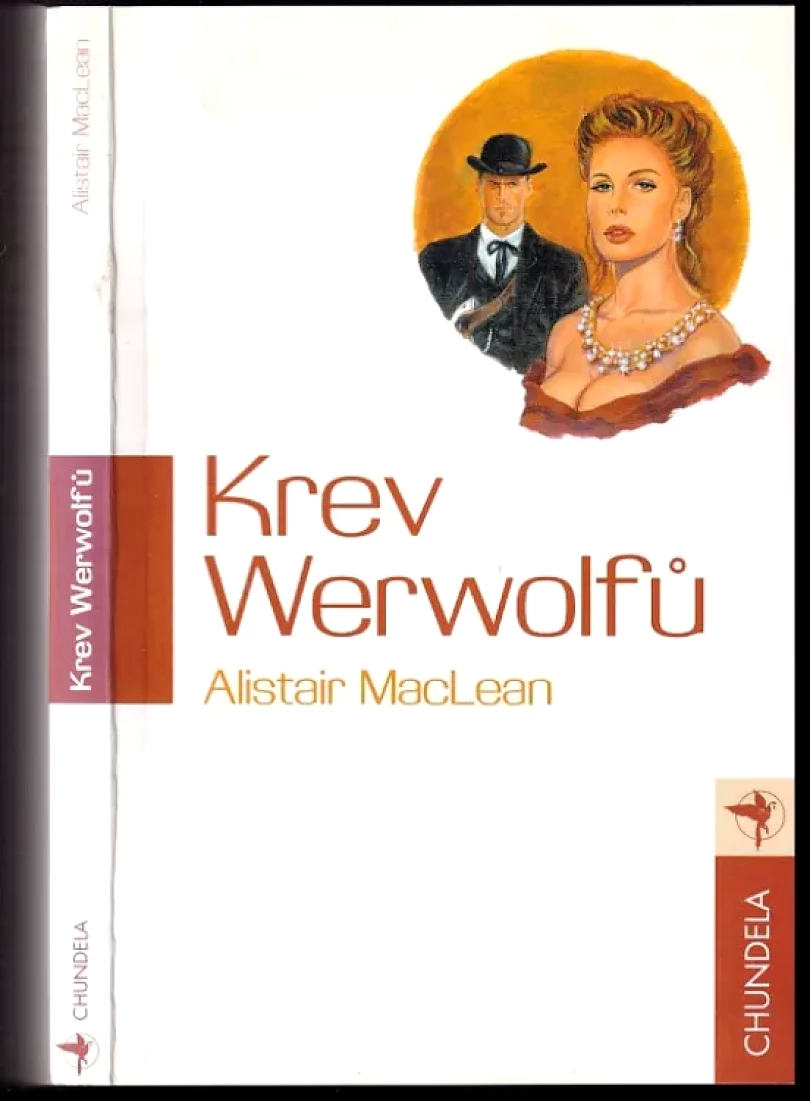 Levně Krev Werwolfů (Alistar MacLean, 2001)