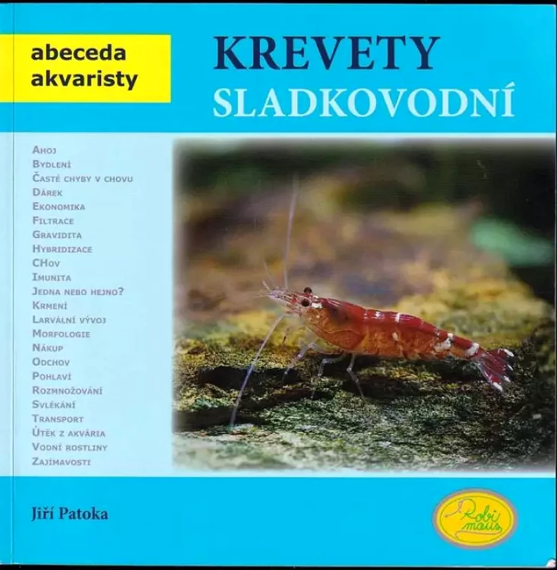 Levně Krevety sladkovodní (Jiří Patoka, 2010)