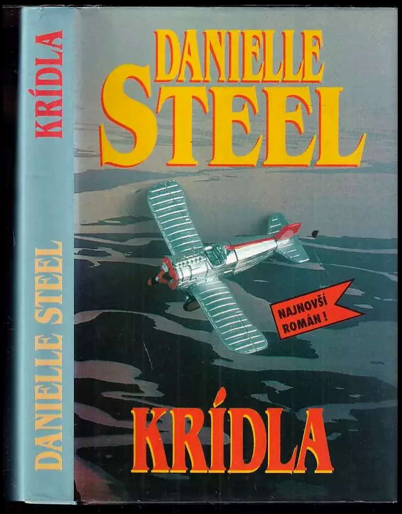 Levně Krídla (Danielle Steel, 1996)