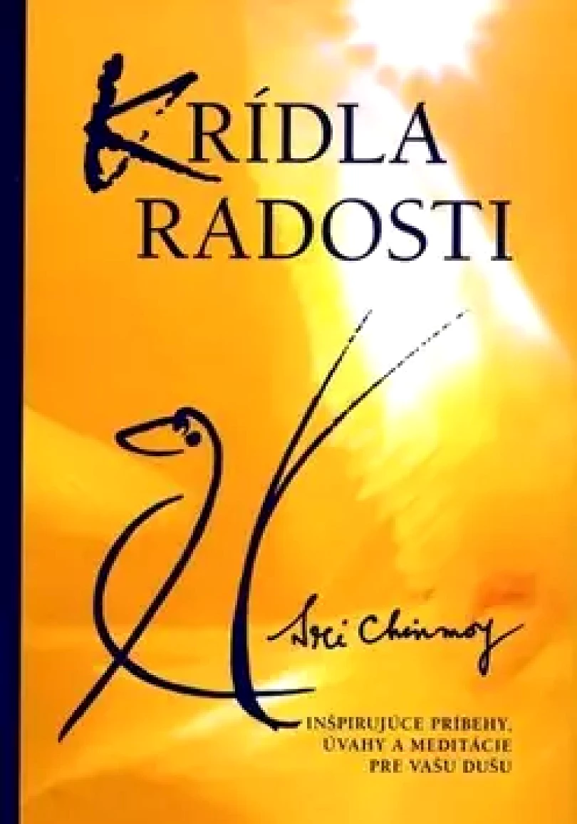Krídla radosti (Sri Chinmoy, 2014)