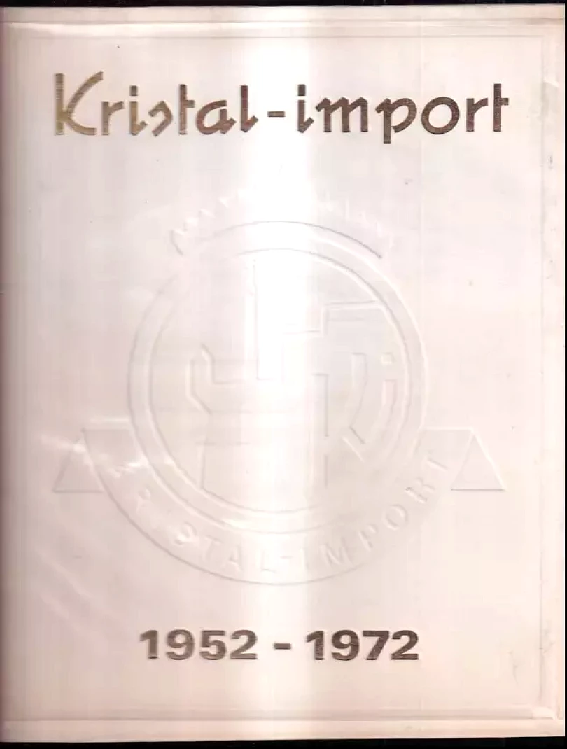 Kristal-import 1952 - 1972 (, 1972)