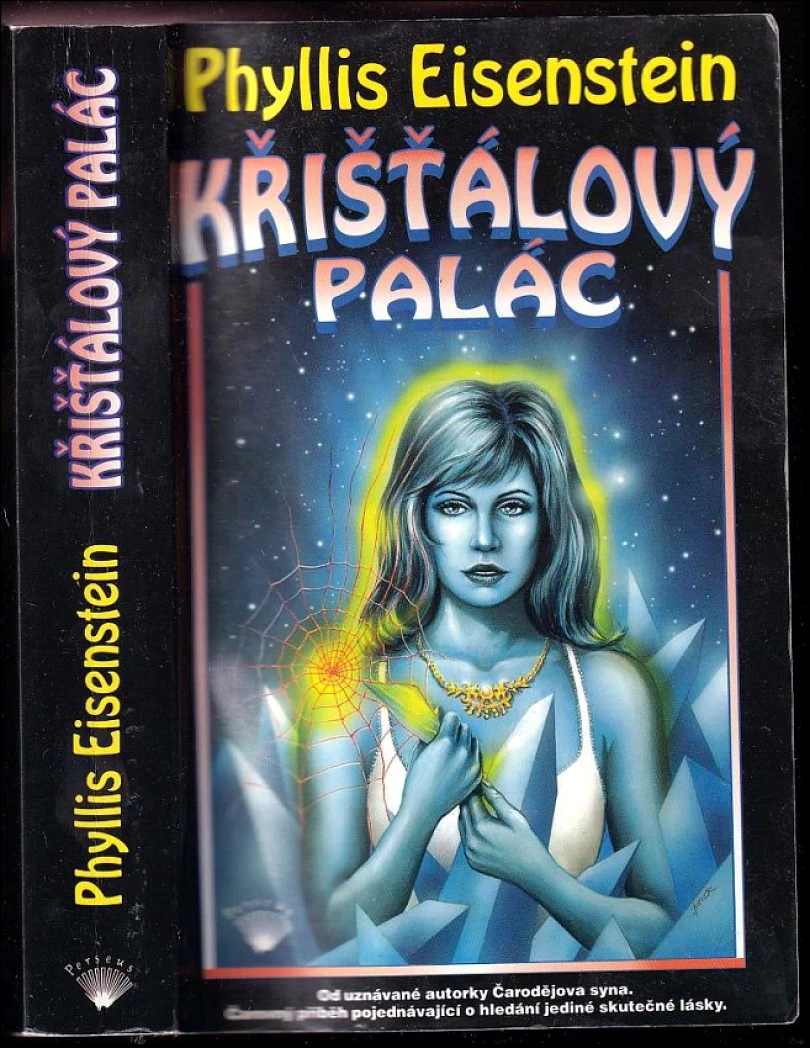 Levně Křišťálový palác (Phyllis Eisenstein, 1999)