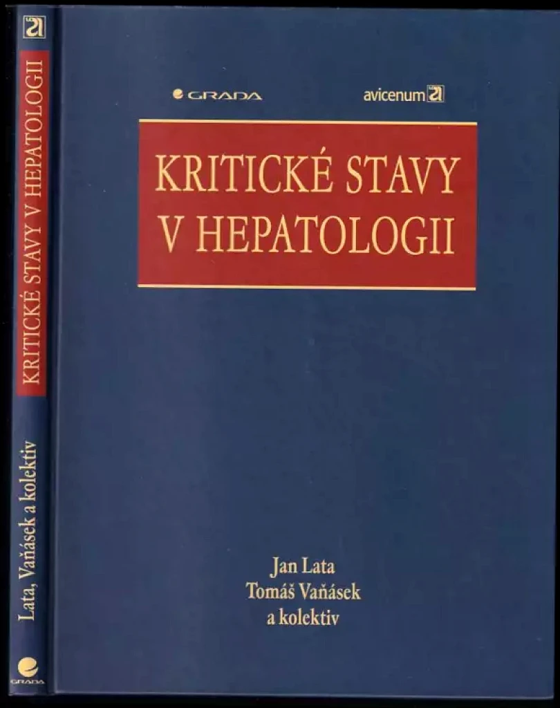 Kritické stavy v hepatologii (Tomáš Vaňásek, 2005)