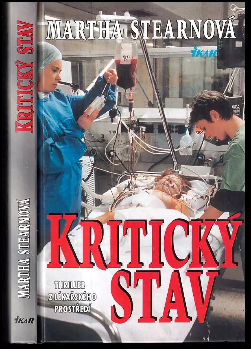Kritický stav (Martha Stearn, 1997)