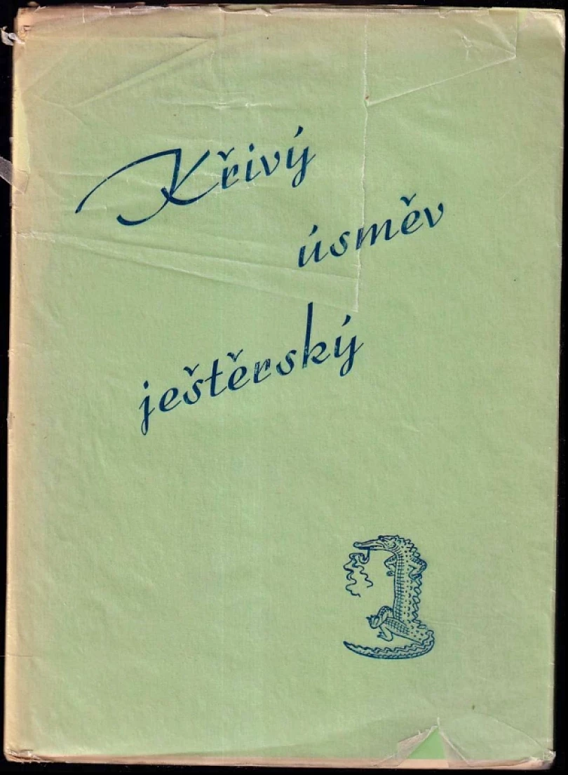 Křivý úsměv ještěrský (Petr Bezruč, 1954)