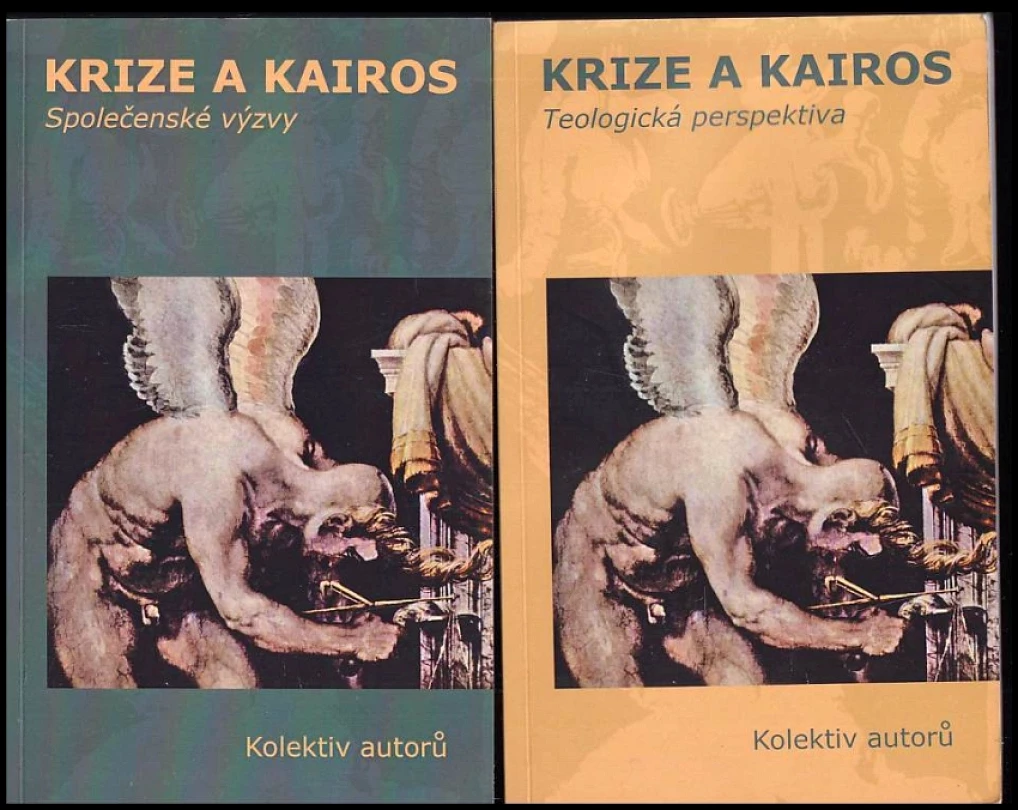 Levně Krize a kairos : Díl 1-2 (Jarmila Bednaříková, 2010)