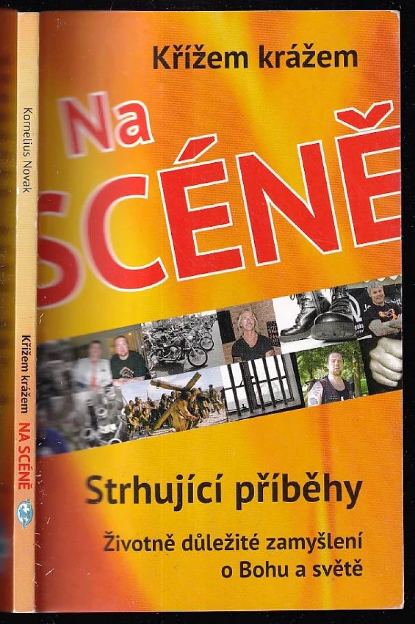 Levně Křížem krážem na scéně (Kornelius Novak, 2011)