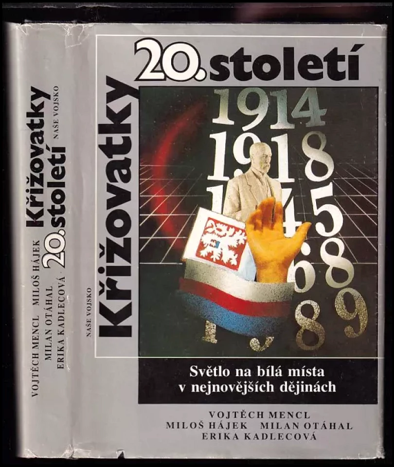 Levně Křižovatky 20. století (Vojtěch Mencl, 1990)
