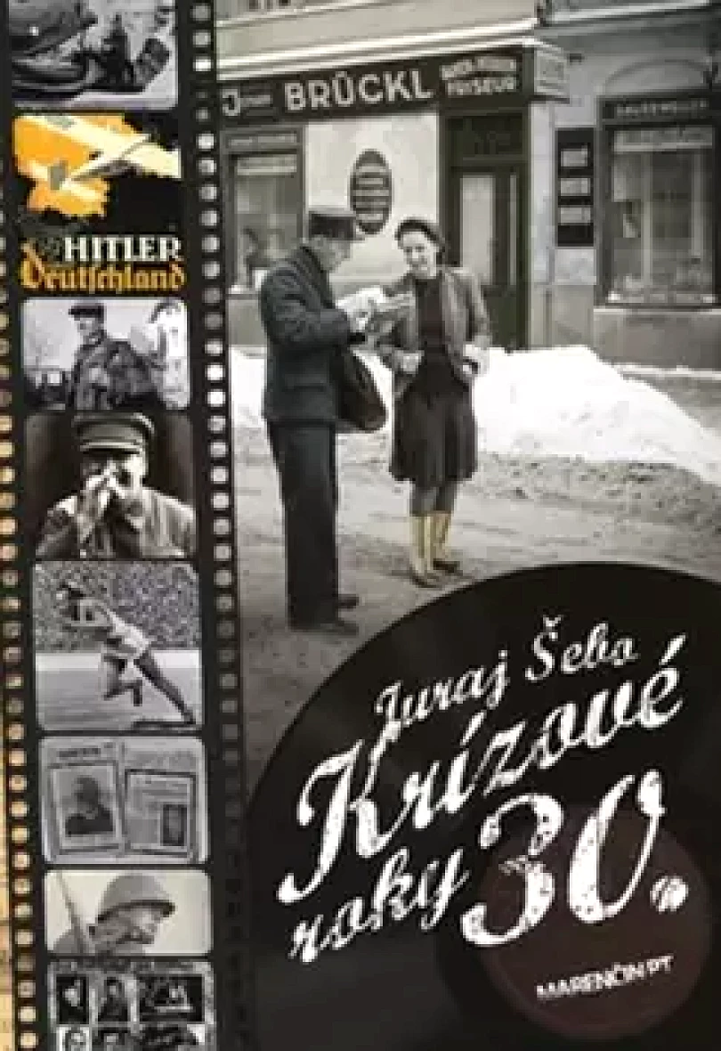 Levně Krízové roky 30 (Juraj Šebo, 2015)