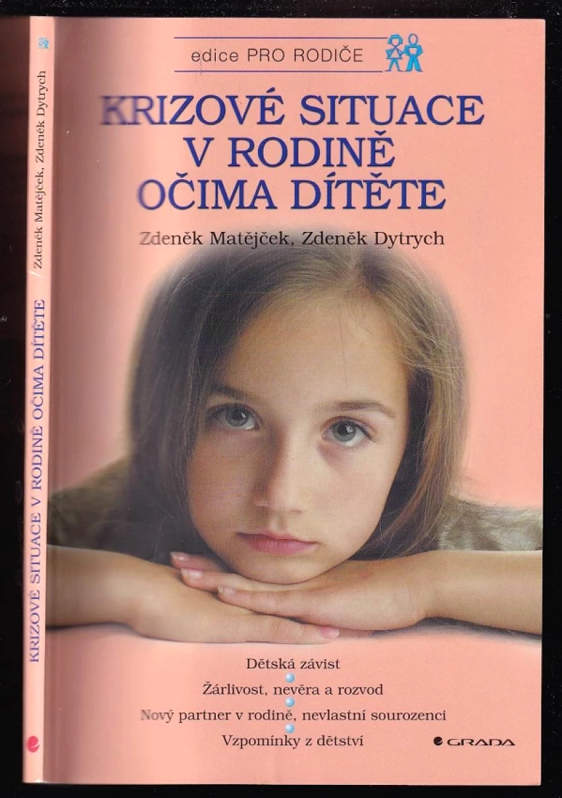 Levně Krizové situace v rodině očima dítěte (Zdeněk Matějček, 2002)