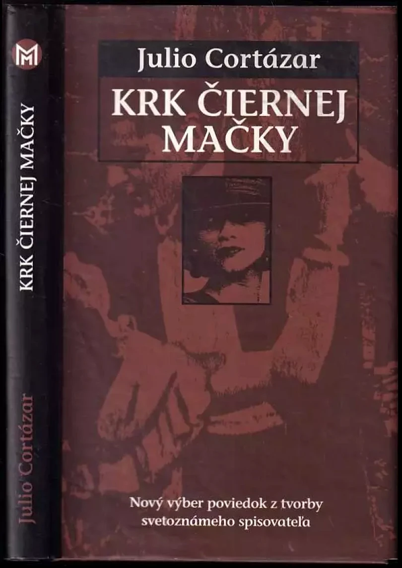 Levně Krk čiernej mačky (Julio Cortázar, 1998)