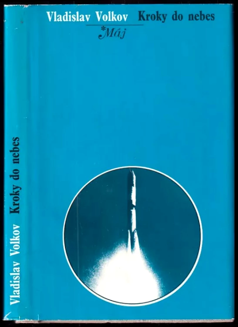 Levně Kroky do nebes (Vladislav Nikolajevič Volkov, 1974)