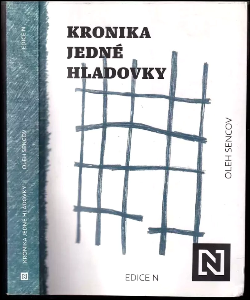 Kronika jedné hladovky (Oleg Sencov, 2020)