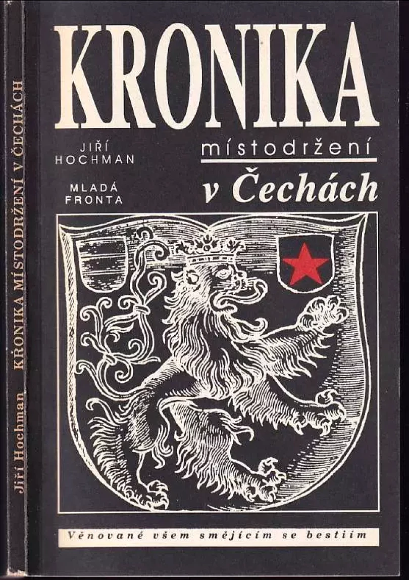Levně Kronika místodržení v Čechách (Jiří Hochman, 1991)