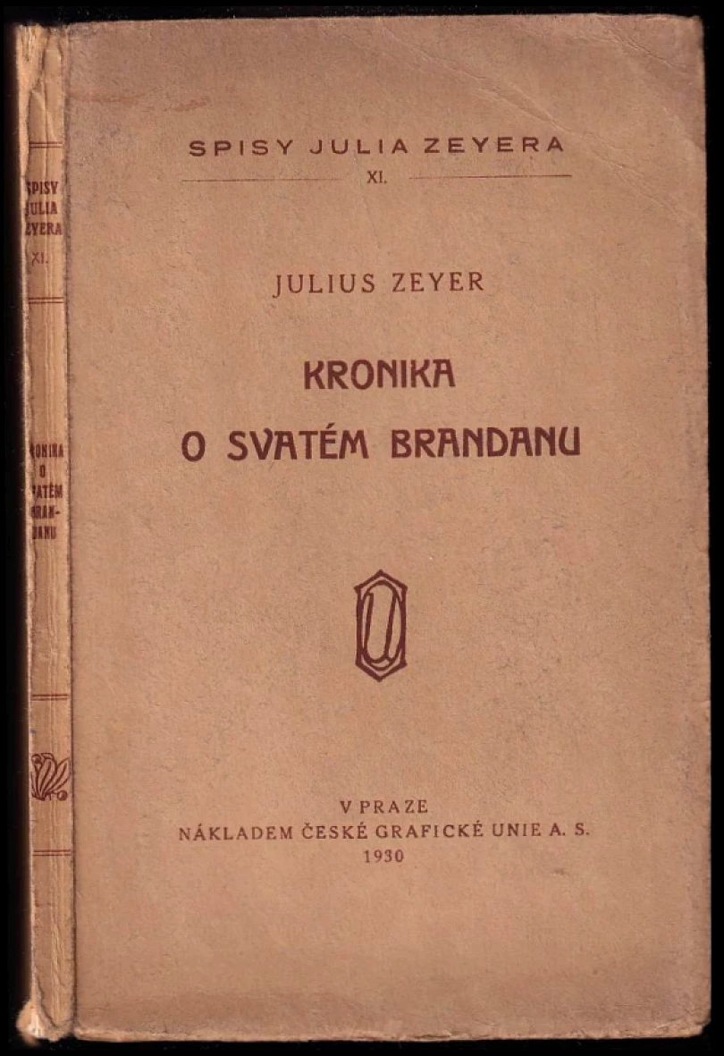 Kronika o svatém Brandanu (Julius Zeyer, 1930)