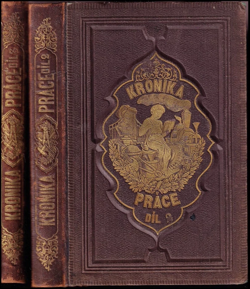 Kronika práce, osvěty, průmyslu a nálezův: Díl 2-3 (Martin Pokorný, 1868)