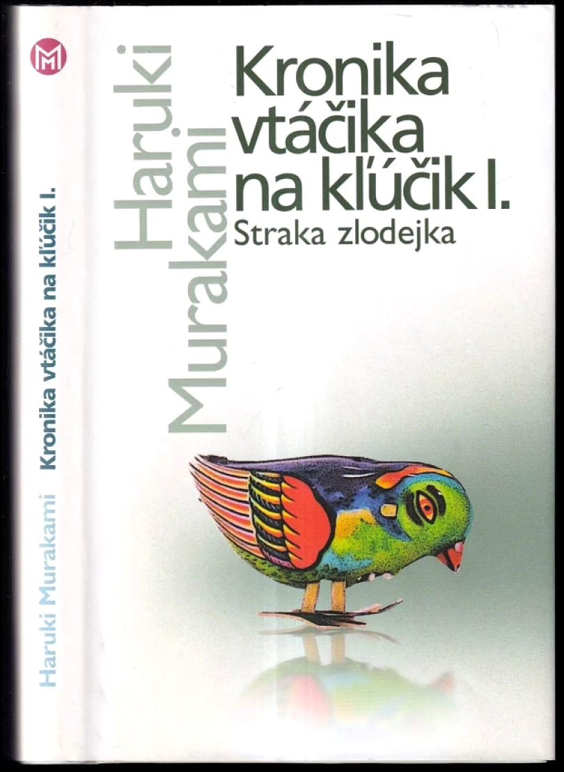 Levně Kronika vtáčika na kľúčik I (Haruki Murakami, 2010)