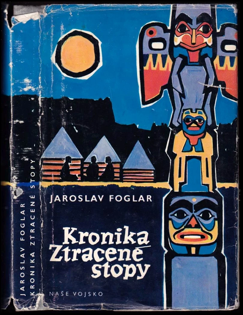 Kronika Ztracené stopy (Jaroslav Foglar, 1970)