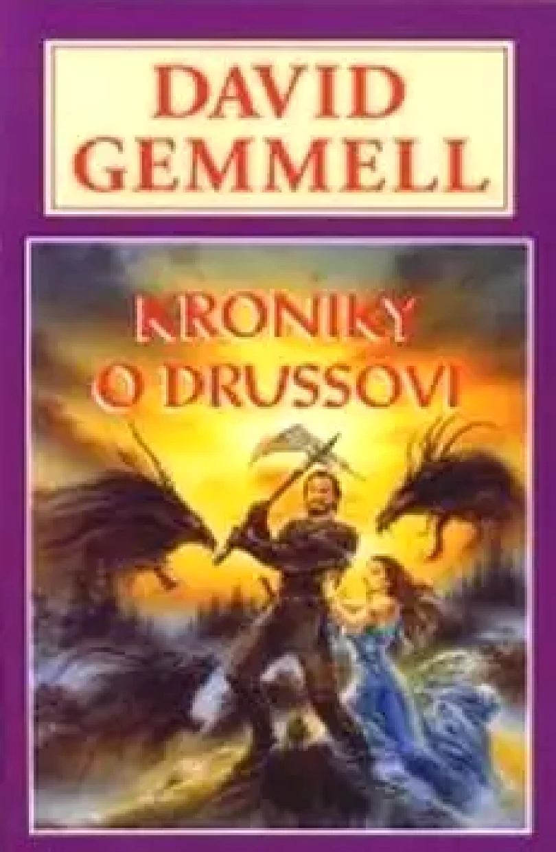 Levně Kroniky o Drussovi (David Gemmell, 2008)