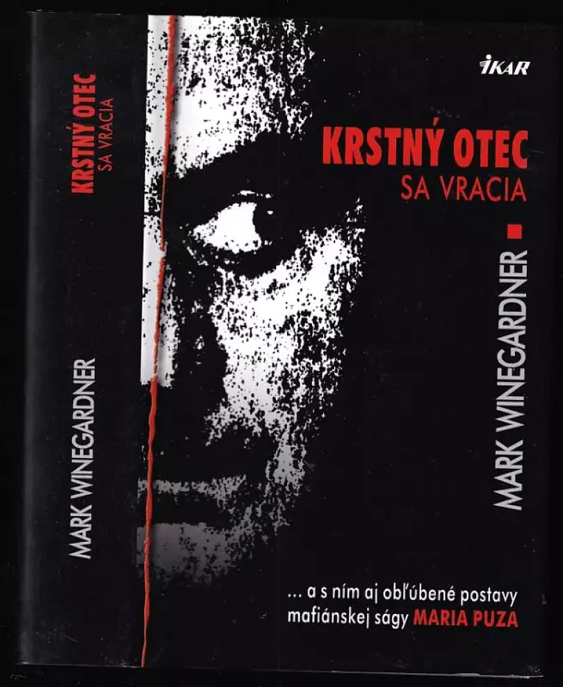 Levně Krstný otec sa vracia (Mark Winegardner, 2006)