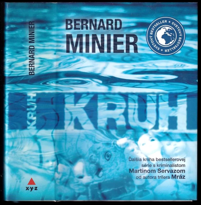 Kruh (Bernard Minier, 2016)
