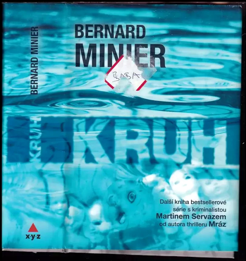 Kruh (Bernard Minier, 2015)