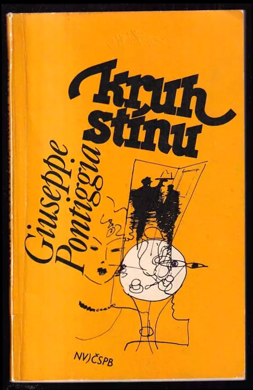 Levně Kruh stínu (Giuseppe Pontiggia, 1987)