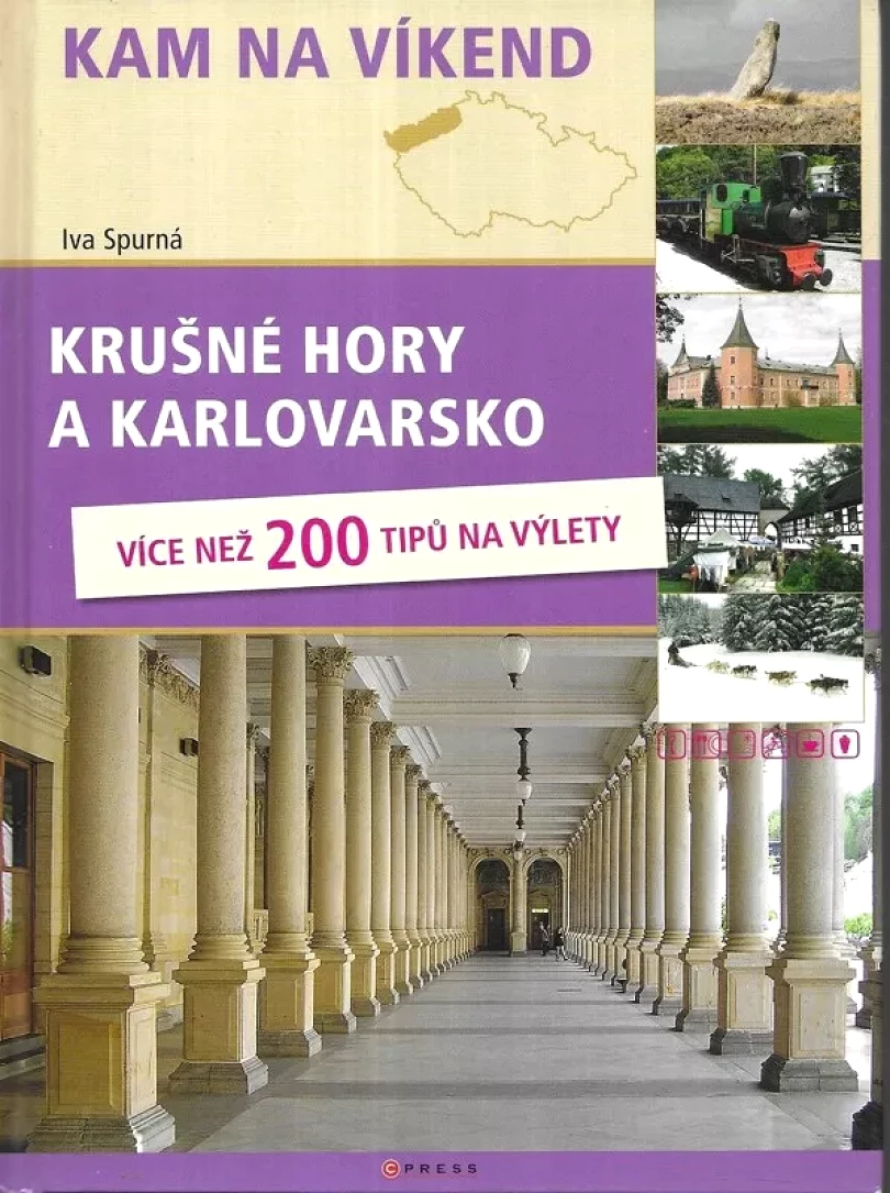 Krušné hory a Karlovarsko (Iva Spurná, 2008)