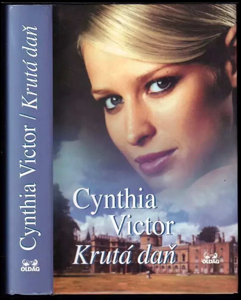 Krutá daň (Cynthia Victor, 2004)