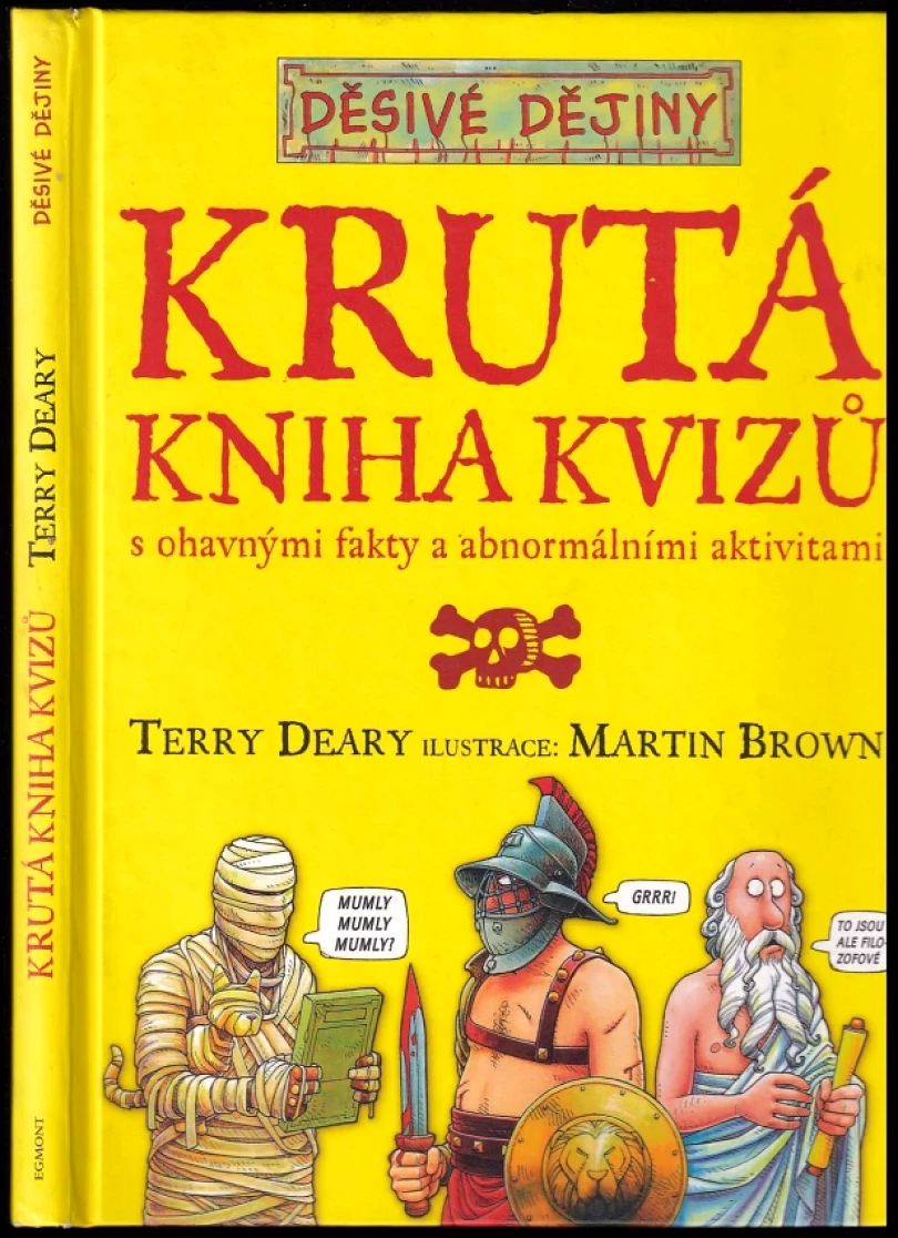Krutá kniha kvizů (Terry Deary, 2008)