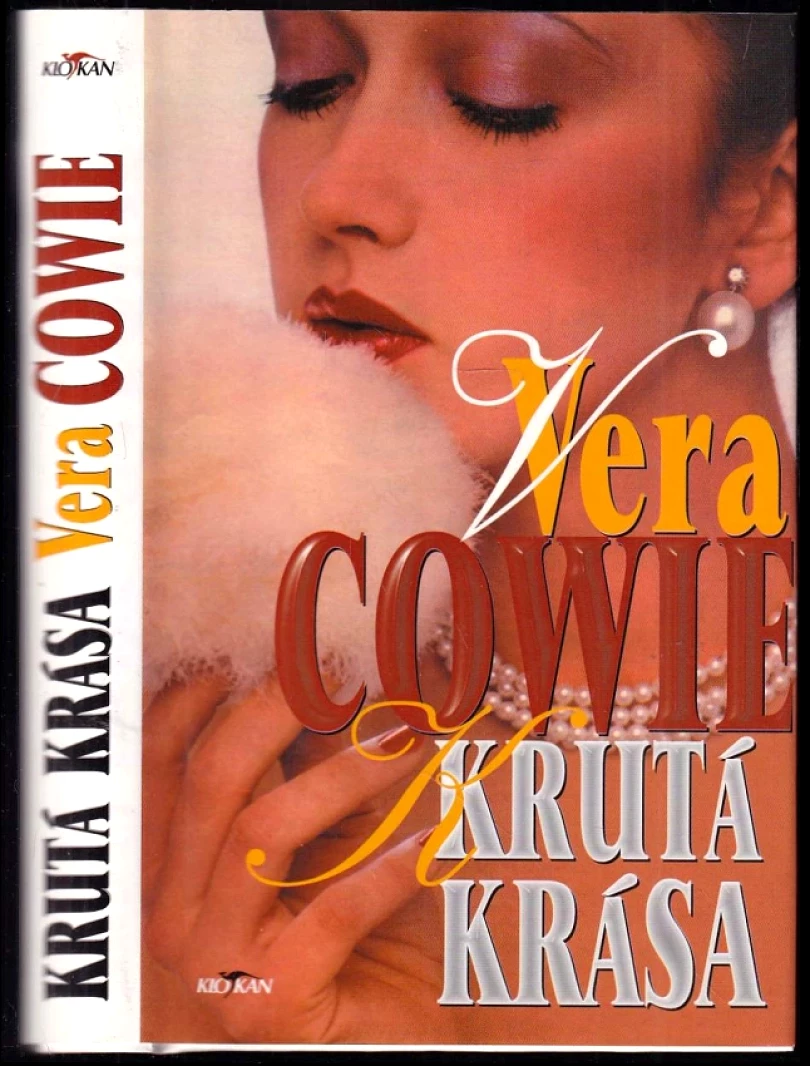 Levně Krutá krása (Vera Cowie, 2000)