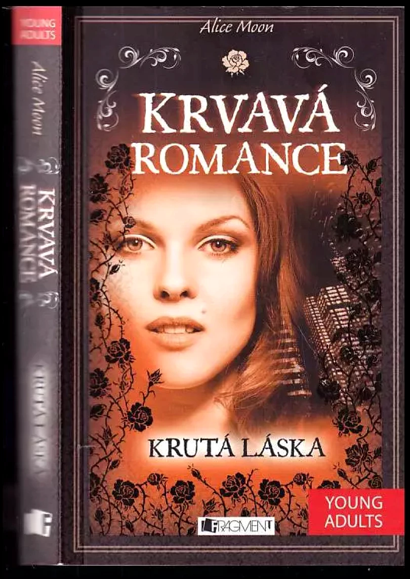 Levně Krutá láska (Alice Moon, 2013)