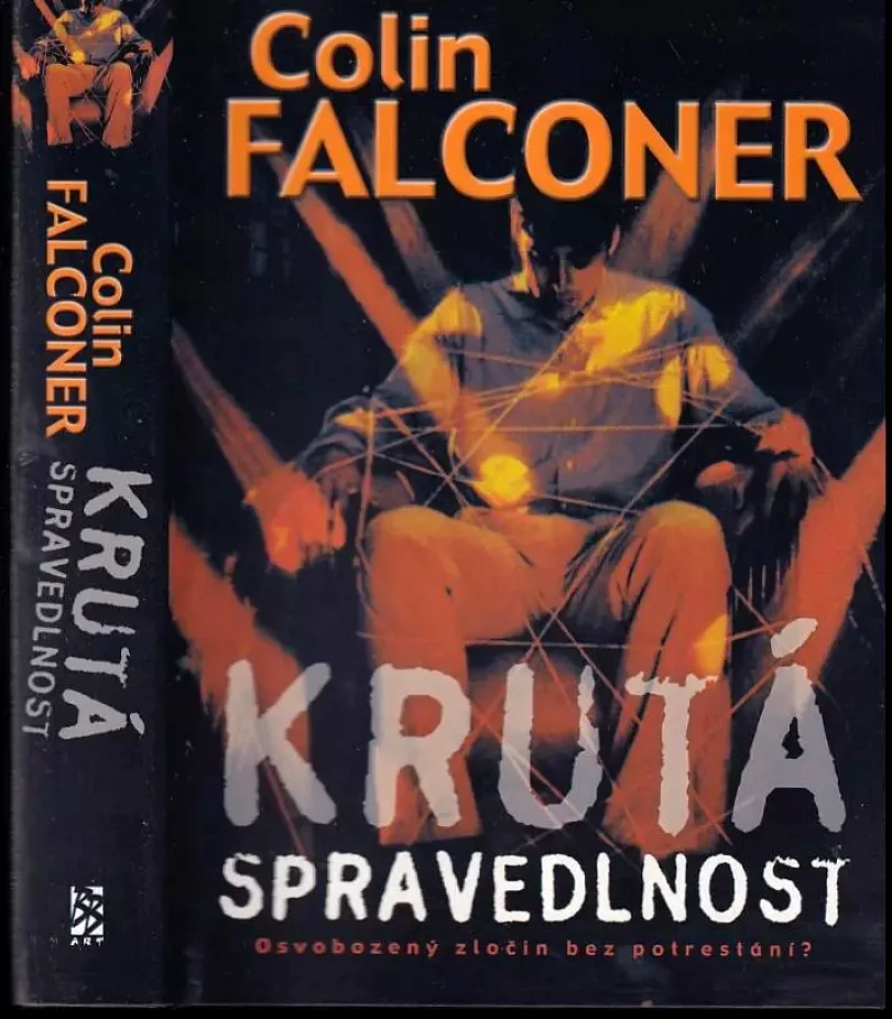 Levně Krutá spravedlnost (Colin Falconer, 2002)