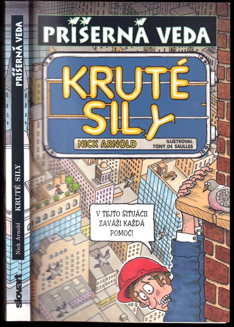 Kruté sily (Nick Arnold, 2007)
