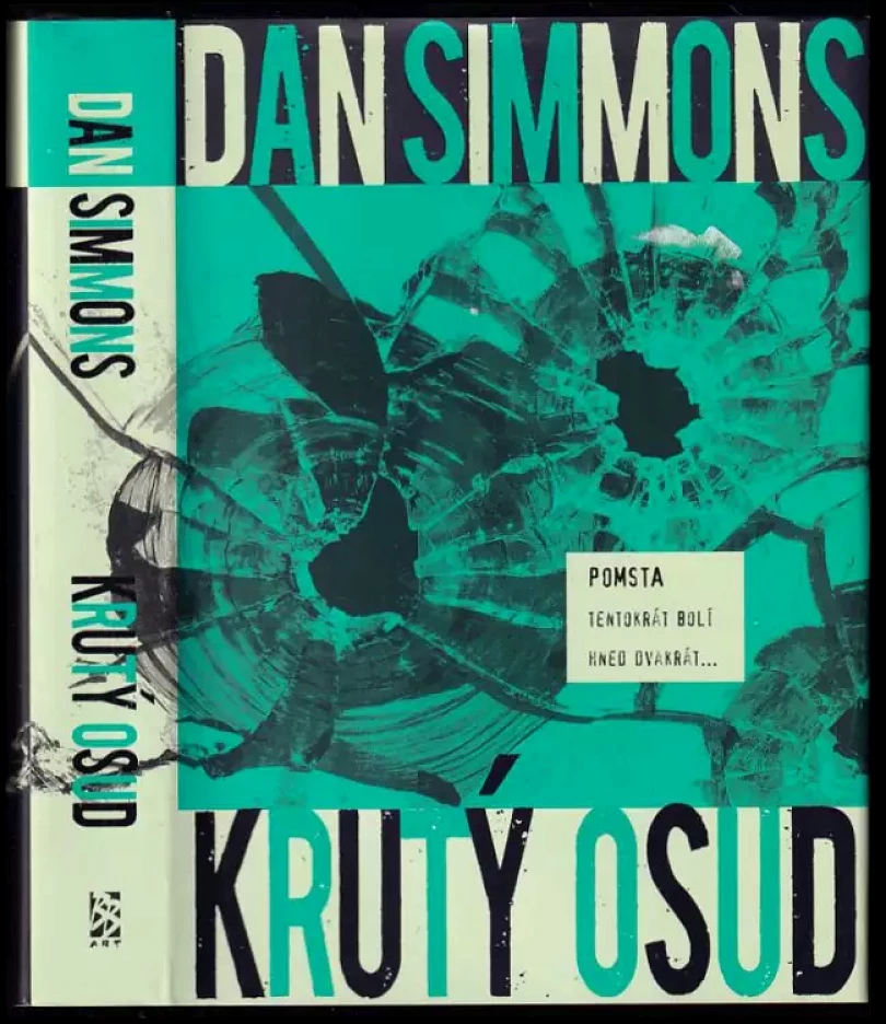 Krutý osud (Dan Simmons, 2010)