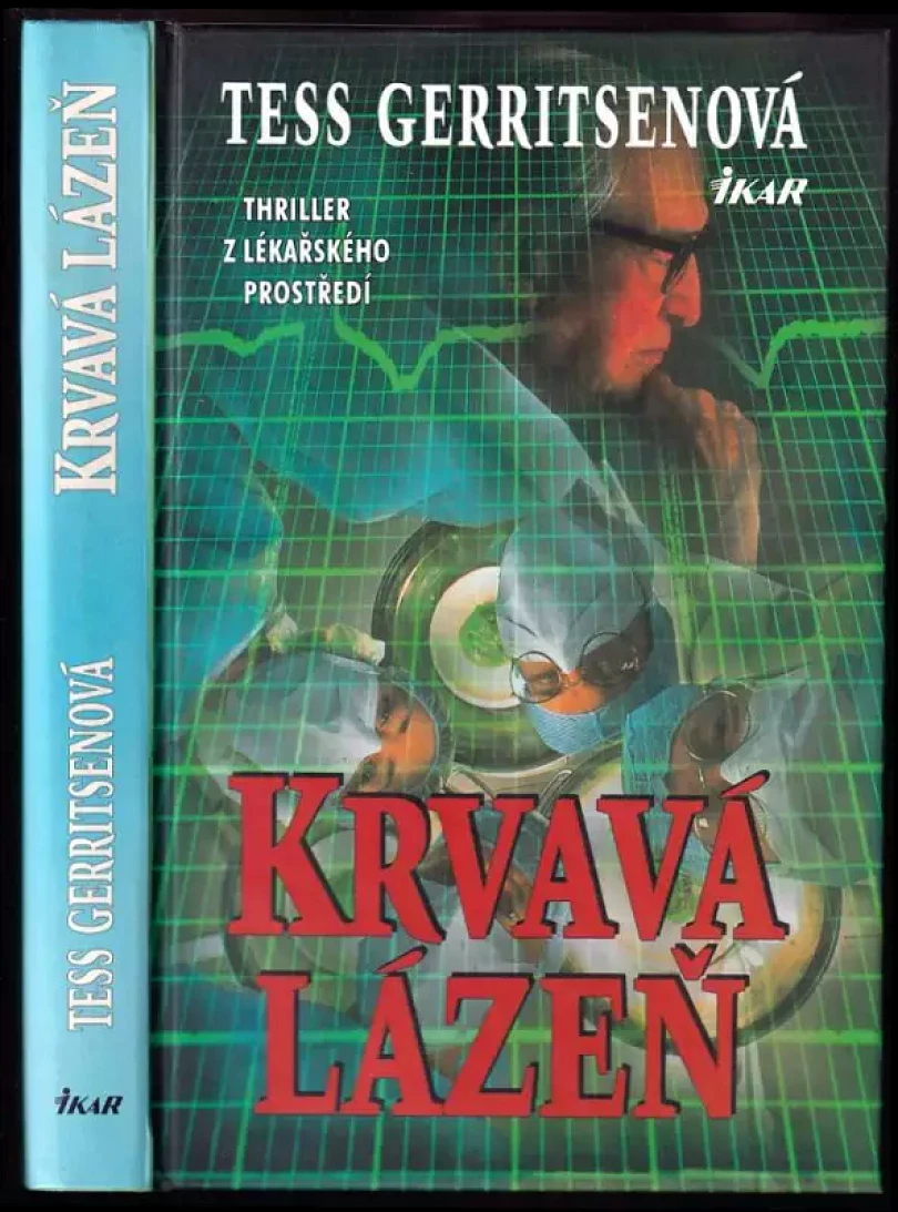 Krvavá lázeň (Tess Gerritsen, 2000)