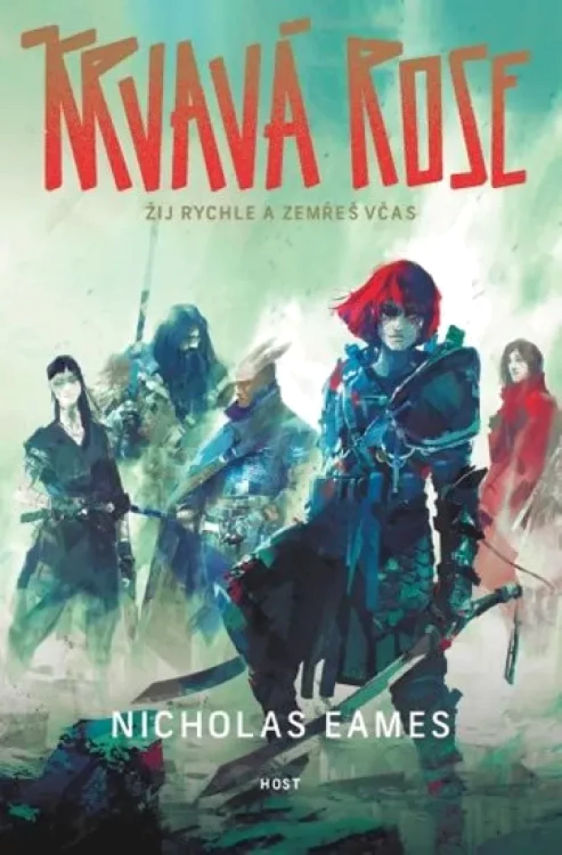 Krvavá Rose (Nicholas Eames, 2020)