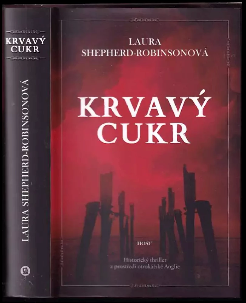 Levně Krvavý cukr (Laura Shepherd-Robinson, 2019)