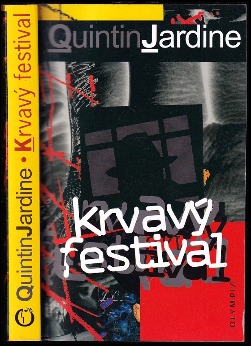 Levně Krvavý festival (Quintin Jardine, 2007)