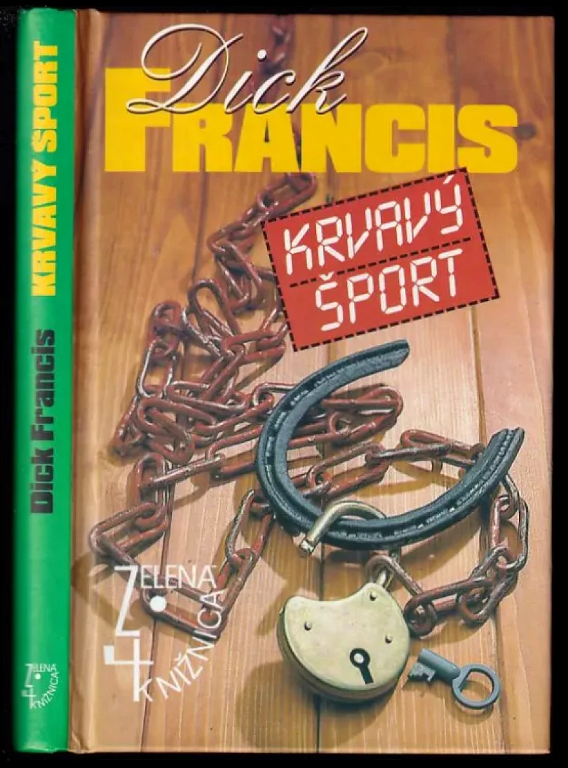 Krvavý šport (Dick Francis, 1999)