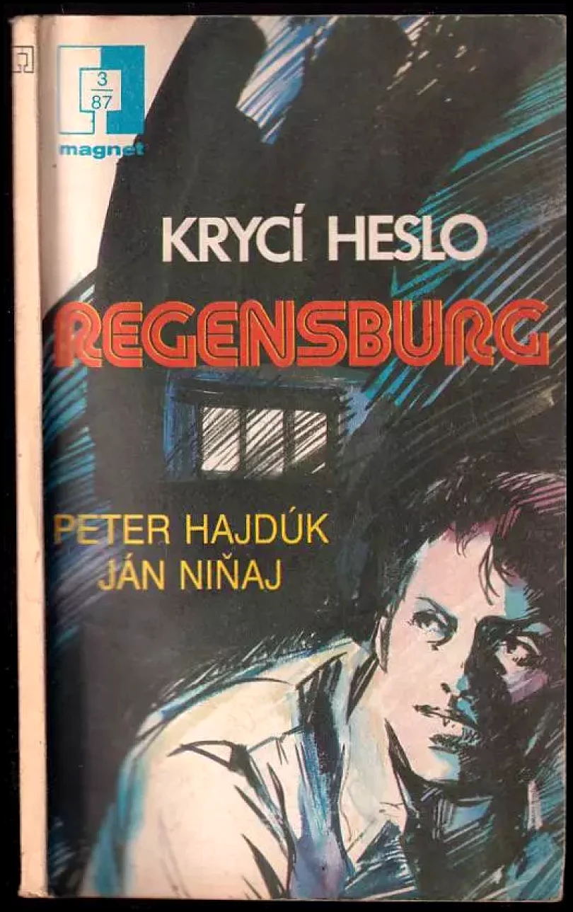 Levně Krycí heslo Regensburg (Peter Hajdúk, 1987)
