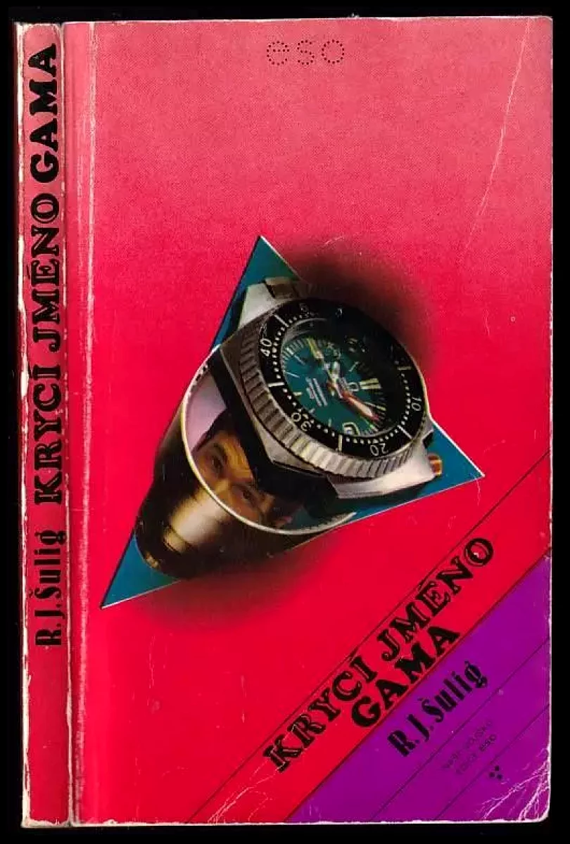 Krycí jméno Gama (R. J Šulig, 1979)