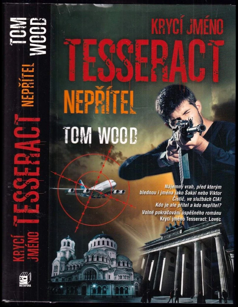 Krycí jméno Tesseract (Tom Wood, 2013)