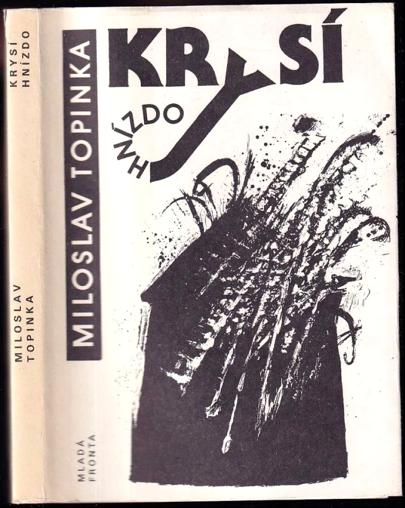 Levně Krysí hnízdo (Miloslav Topinka, 1991)