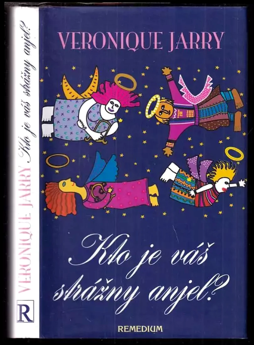 Levně Kto je Váš strážny anjel? (Veronique Jarry, 1999)