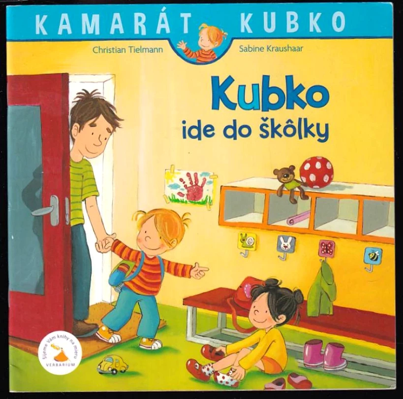 Levně Kubko ide do škôlky (Christian Tielmann, 2017)