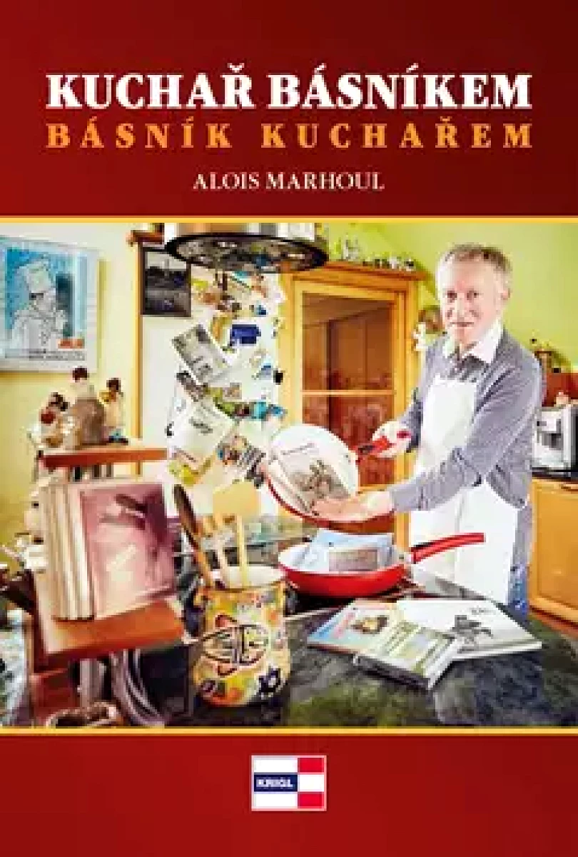 Kuchař básníkem, básník kuchařem (Alois Marhoul, 2016)