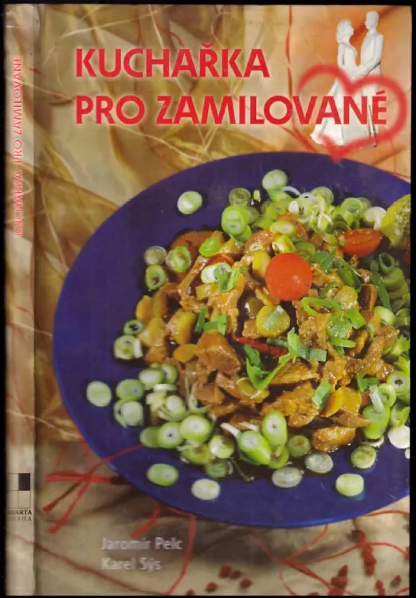 Kuchařka pro zamilované (Karel Sýs, 2006)